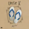 Kizz Daniel ; Uncle K, The EP