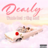 Wande Coal – Dearly Ft Qing Madi