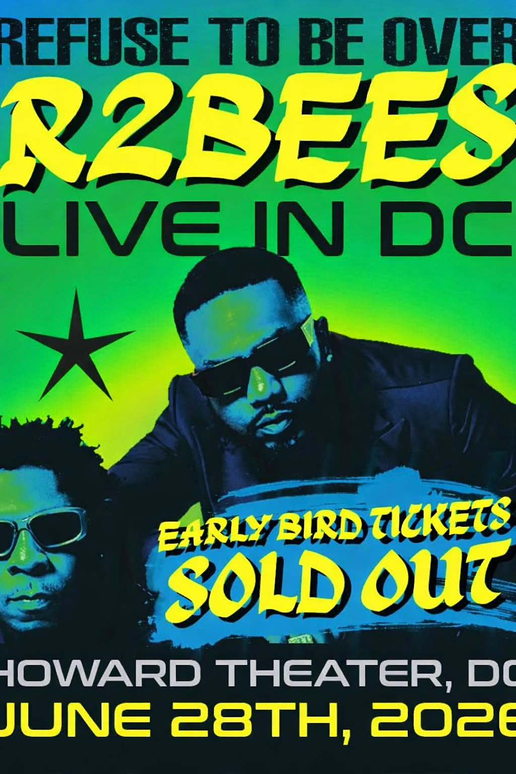 R2Bees “Refuse To Be Over” Live In DC Concert