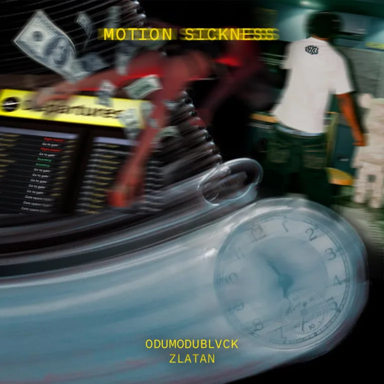 ODUMODUBLVCK-Motion-Sickness-Ft-Zlatan-mp3-image-768x768