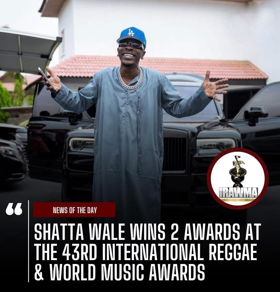 Shatta Wale’s IRAWMA 2026 Wins
