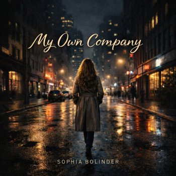 Sophia Bolinder – My Own Company